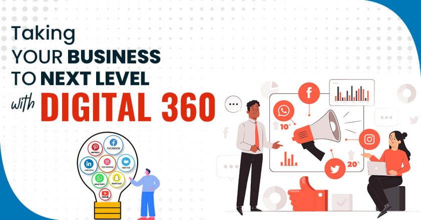 Taking your Business to Next Level with Digital360